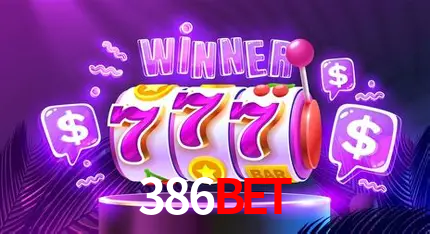 386bet: Seu Cassino Premiado com Pagamentos Rápidos